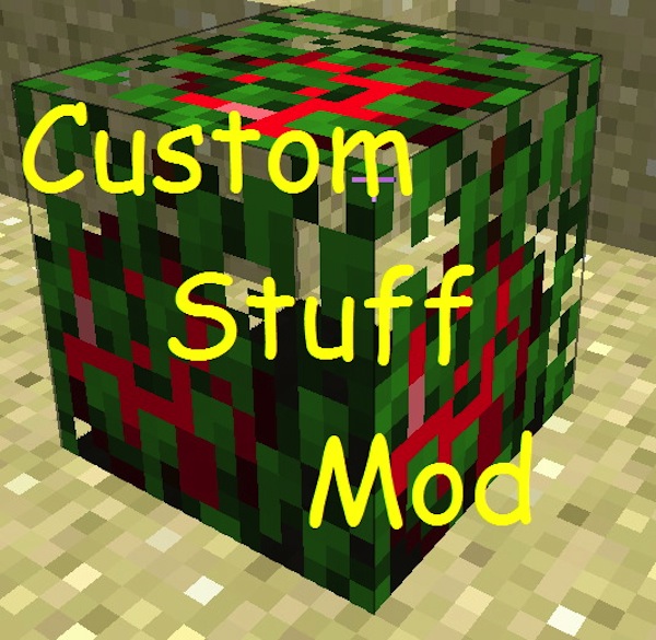 Custom Stuff Mod