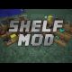 Shelf Mod for Minecraft 1.4.2