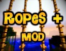 Ropes + Mod for Minecraft 1.4.5