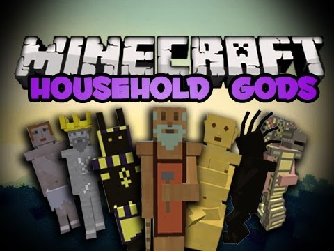 1 4 7 Household Gods Mod Download Minecraft Forum