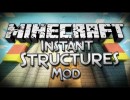[1.4.7] Instant Structures Mod Download