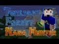 Twilight Forest - Naga Hunter