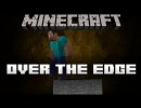 [1.4.7] Over The Edge Mod Download