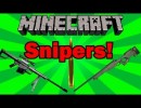 [1.4.7/1.4.6] Sniper Mod Download