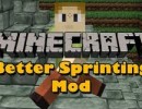 [1.10.2] Better Sprinting Mod Download