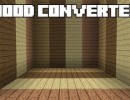 [1.6.2] Wood Converter Mod Download