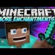 [1.7.10] More Enchantments Mod Download