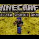 [1.6.2] Better Sponge Mod Download