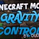 [1.8] Gravity Control Mod Download