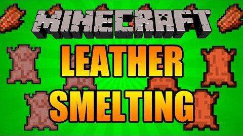 Yet-Another-Leather-Smelting-Mod.jpg