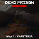 [1.7.9/1.7.2] Dead Prison – Survival Mode Map Download