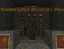[1.7.10] Bountiful Breads Mod Download