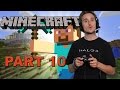 Minecraft Epic Gameplay - Part 10
