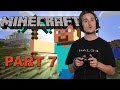 Minecraft Epic Gameplay - Part 7