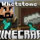 [1.7.10] The Whetstone Mod Download