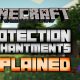 Protection Enchantments Explained!