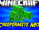 [1.7.10] Creepermite Mod Download