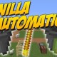 [1.11.2] Vanilla Automation Mod Download